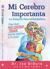 MI CEREBRO IMPORTA - La solución neurometabólica eBOOK