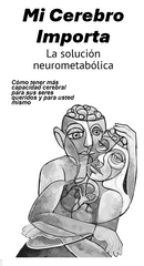 MI CEREBRO IMPORTA - La solución neurometabólica eBOOK