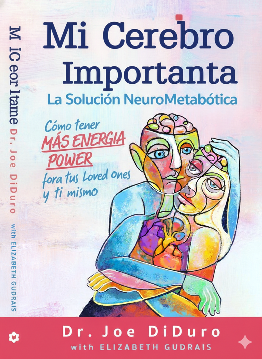 MI CEREBRO IMPORTA - La solución neurometabólica eBOOK