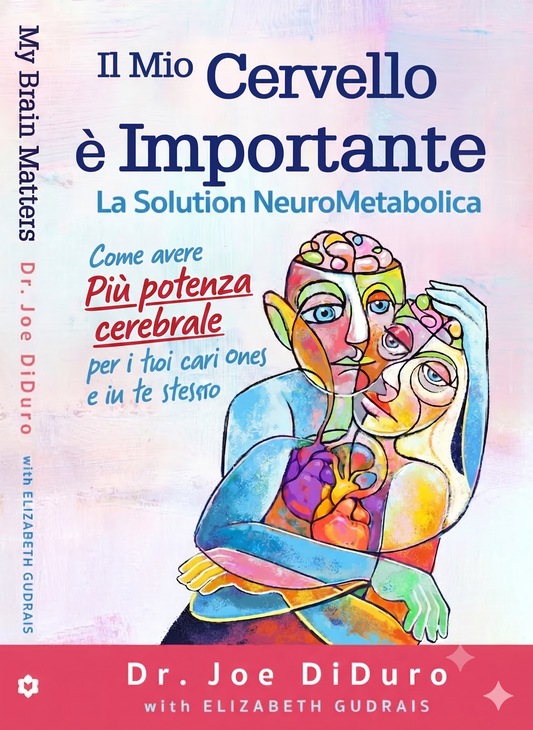 Il mio cervello conta - La Soluzione NeuroMetabolica eBOOK